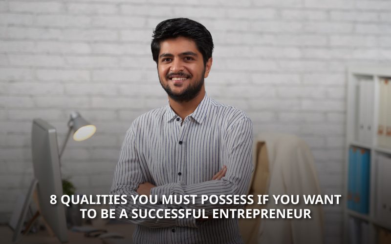 Qualities-for-Successful-Entrepreneur