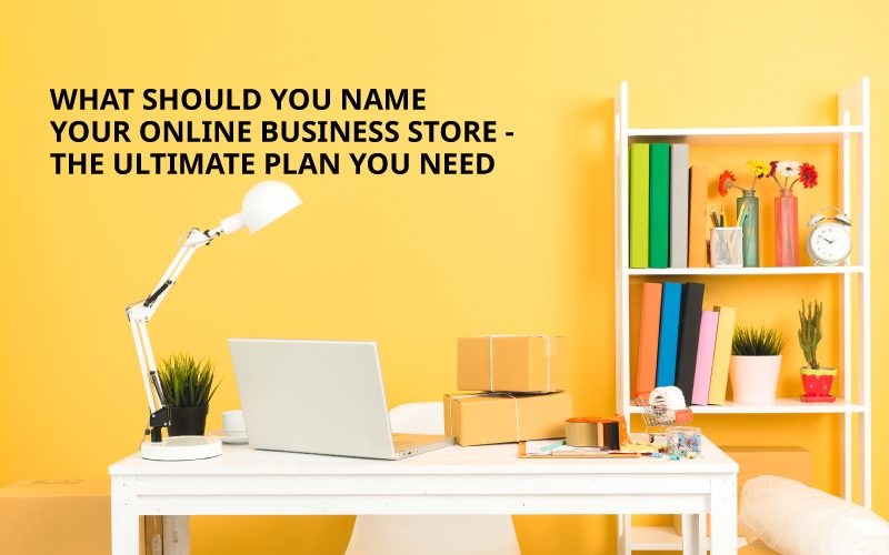 How to name your online store