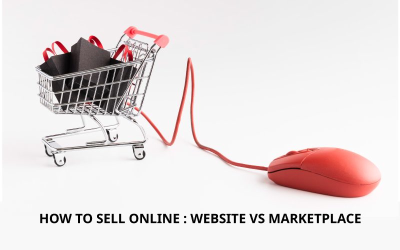 How to sell online - website vs marketplace