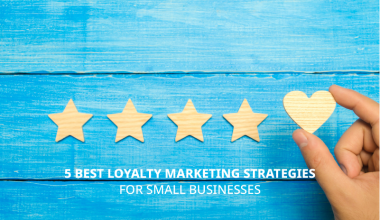 loyalty marketing strategies for small businesses instamojo