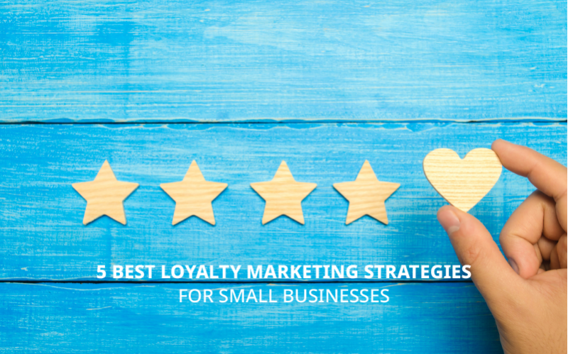 loyalty marketing strategies for small businesses instamojo