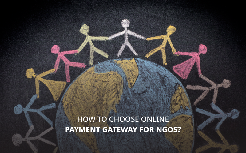 How to choose Online Payment gateway for NGOs_