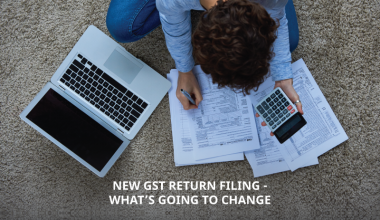 New GST-Return-Filing What’s Going to Change