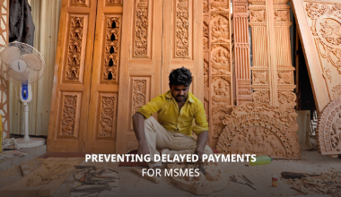 Preventing Delayed Payments to MSMEs