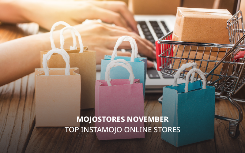 mojoStores November - Top Instamojo Online Store