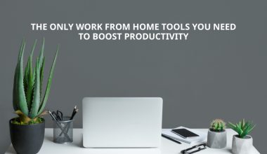 work from home tools