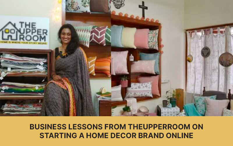 Business Lessons from the UpperRoom on starting a home decor brand ...