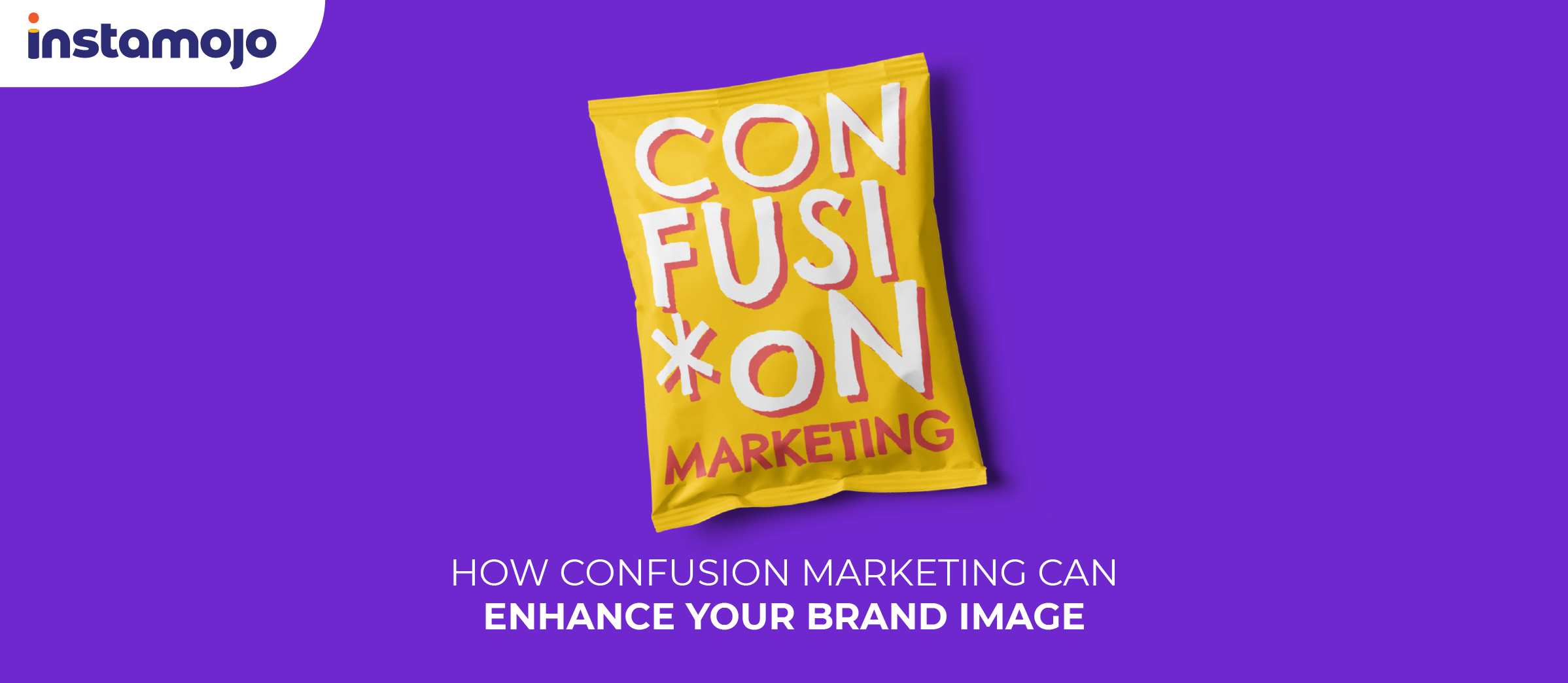 How Confusion Marketing Can Enhance your Brand Image