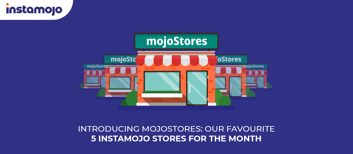mojoStores: Top 5 Instamojo online stores