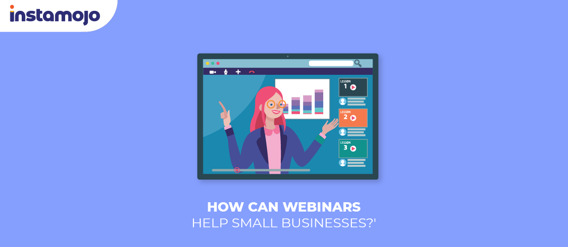 How can webinars help small businesses?